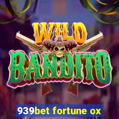 939bet fortune ox